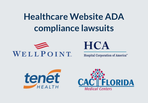 4 Healthcare Companies Sued Over ADA Website Compliance (and Why it Matters!)